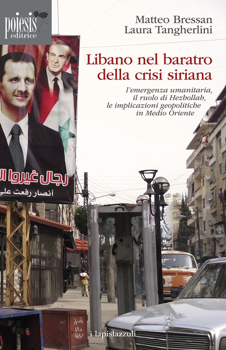 Libano nel baratro della crisi siriana. L’emergenza umanitaria, il ruolo di Hezbollah, le implicazioni geopolitiche in Medio Oriente