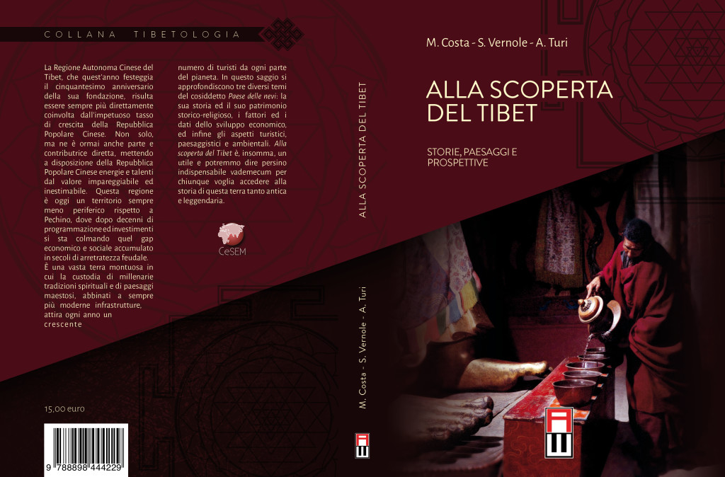 M. Costa, S. Vernole, A. Turi, Alla Scoperta del Tibet. Storie, Paesaggi e Prospettive, Anteo Edizioni, 2015