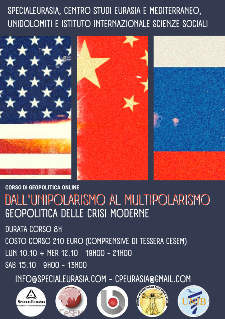 Corso online in “Dall’unipolarismo al multipolarismo. Geopolitica delle crisi moderne”