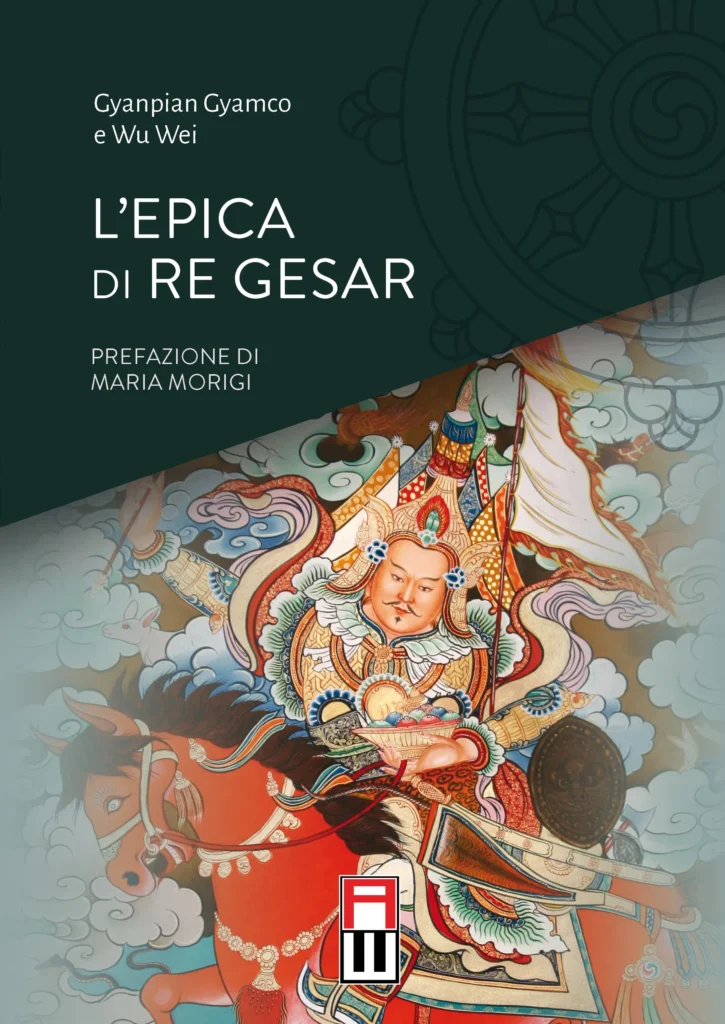 Recensione | “L’epica di re Gesar” a cura di Gyanpian Gyamco e Wu Wei  (Anteo Edizioni)