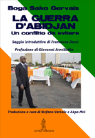 Costa D'avorio, La guerra d'Abidjan, Geopolitica, Eurasia, Africa