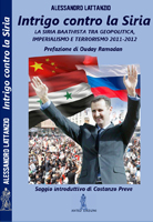 Analisi • Eurasia • Geopolitica • Intrigo contro la Siria • Lattanzio • Libri Cesem • Medio oriente • Mediterraneo • Siria • vicino oriente 