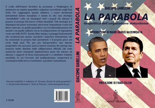 Gabellini, La Parabola, Usa, Centro Studi, Eurasia, Geopolitica