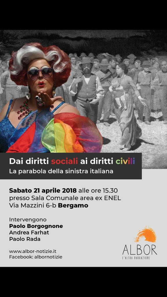 #SaveTheDate - Sabato 21 aprile 2018 a Bergamo (BG) - "Dai diritti sociali ai diritti civili. La parabola della sinistra italiana"