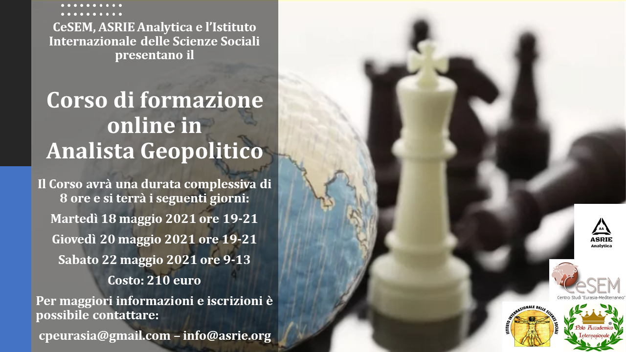 MAGGIO 2021 - Corso di formazione online in Analista Geopolitico