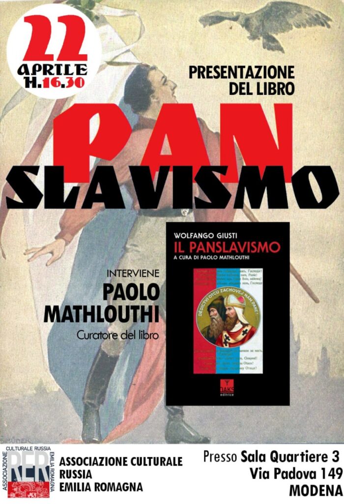 #SaveTheDate | Sabato 22 aprile 2023 16H30 a Modena (MO) | Presentazione del libro “Panslavismo” (Oaks Editrice)