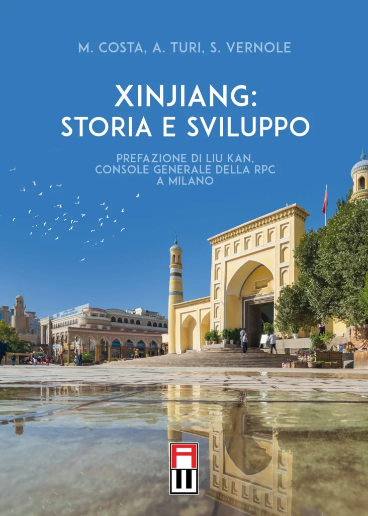 Costa – Turi – Vernole | “Xinjiang: Storia e Sviluppo” (Anteo Edizioni)